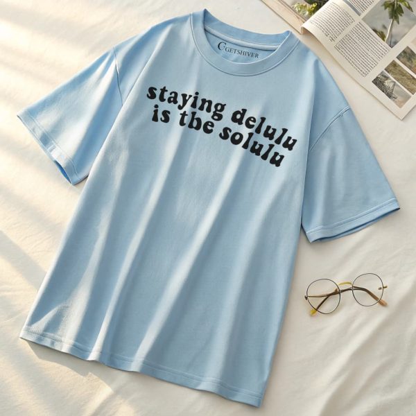 Staying Delulu Unisex Dropshoulder Tshirt - Image 5